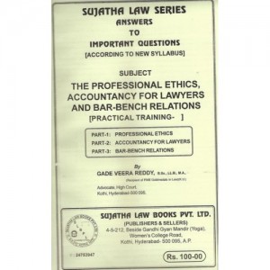 Sujatha's Professional Ethics and Accountancy for Lawyers For B.S.L & L.L.B by Gade Veera Reddy